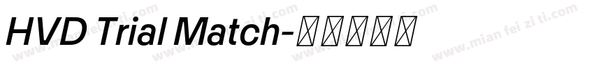 HVD Trial Match字体转换
